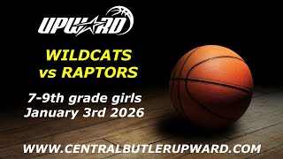 Wildcats vs Raptors  - 7-9th Grade Girls (Jan 3rd 2026)