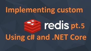 IMPLEMENTING CUSTOM REDIS, C#, pt. 5: DEMO