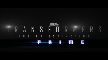 Transformers Age of Extinction opening (Transformers Prime style)
