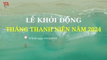 TUỔI TRẺ HUẾ - LỄ KHỞI ĐỘNG THÁNG THANH NIÊN NĂM 2024 🌳🌳🌳