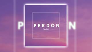 Video thumbnail of "Reizher - Perdón - Audio Oficial"