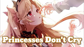 NIGHTCORE - PRINCESSES DON'T CRY