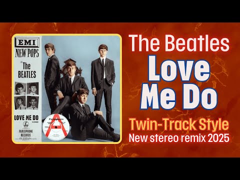 The Beatles - Love Me Do - twin-track style (V1 1962, DES
