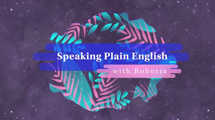 Speaking Plain English - Roberta's Recommended Art...