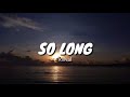 Killval So Long Official Music Video