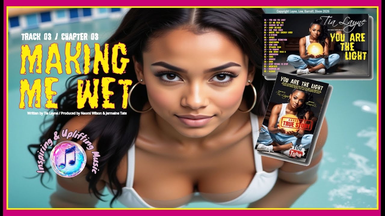 Tia Layne - Making Me Wet | Inspirational Music with Lyrics | Healing Wisdom & Philosophy