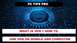 How to Use VPN on PC and Mobile Device screenshot 4