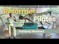 Reformer Pilates: Full Body | 25 Mins Workout