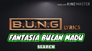 SEARCH - Fantasia Bulan Madu (Lyrics)