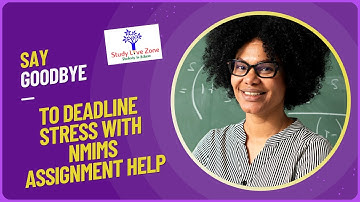 Say Goodbye to Deadline Stress with NMIMS Assignment Help | Unlock Your Potential | Studylivezone