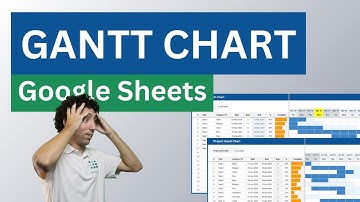 How to Create an Awesome Gantt Chart in Google Sheets