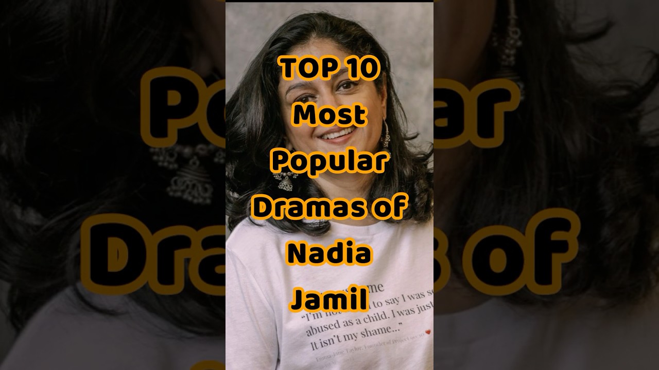TOP 10 Most Popular Dramas of Nadia Jamil 