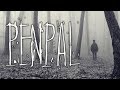 "Penpal" by Dathan Auerbach [COMPLETE] | CreepyPasta Storytime