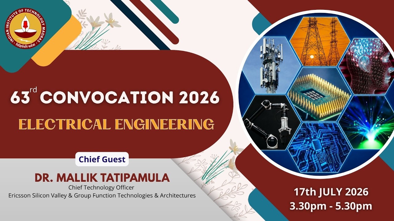 IIT Madras - Electrical Engineering - 63rd Convocation 2026