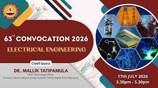 IIT Madras - Electrical Engineering - 63rd Convocation 2026