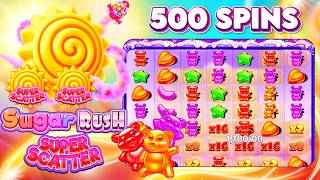 Sugar Rush Super Scatter 500 Spins Challenge!