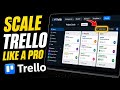 How to Scale Trello for Task Management - Detailed Guide