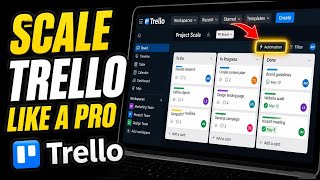 How to Scale Trello for Task Management - Detailed Guide