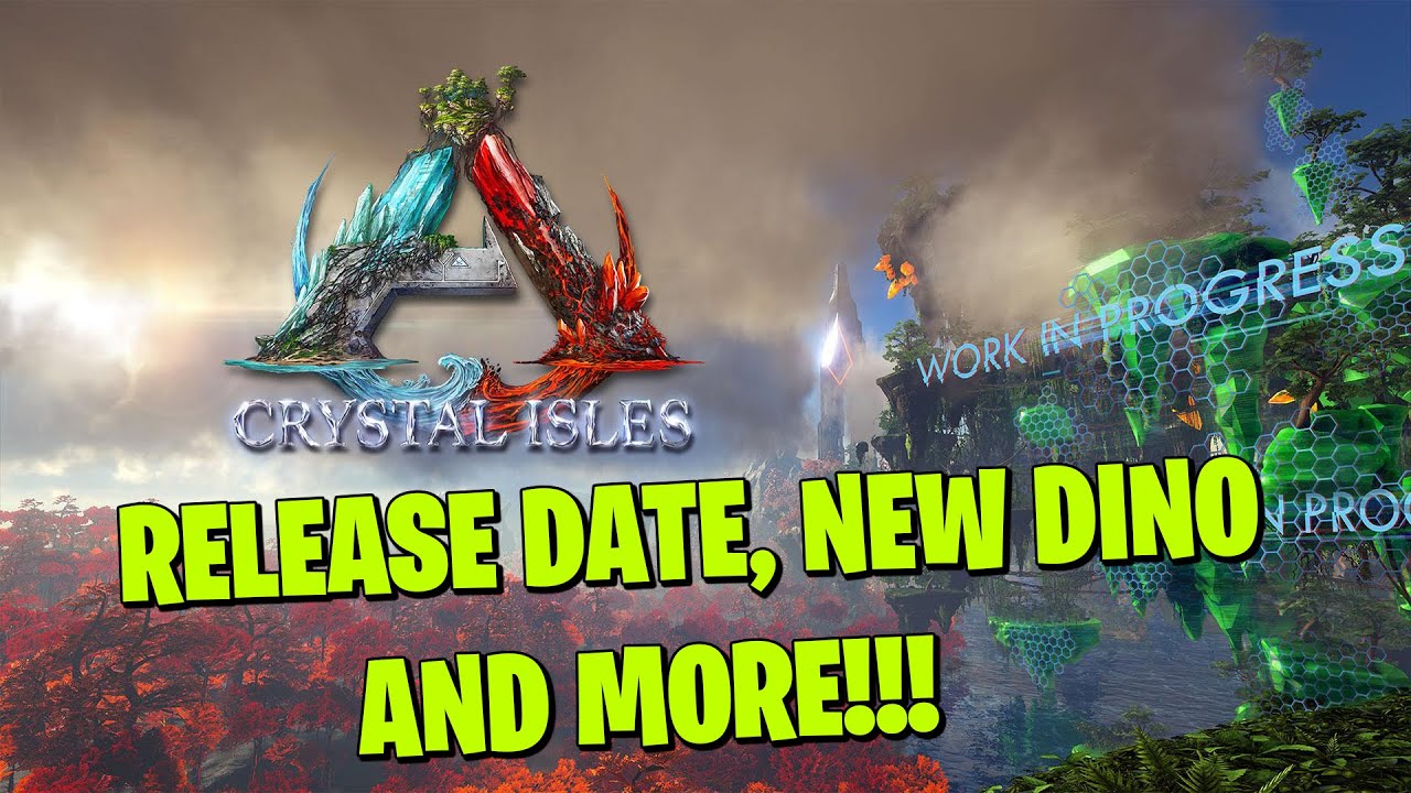 ARK CRYSTAL ISLES RELEASE DATE, NEW DINO AND MORE! YouTube