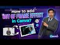 Out Of Frame Effect in Canva? Here's How!