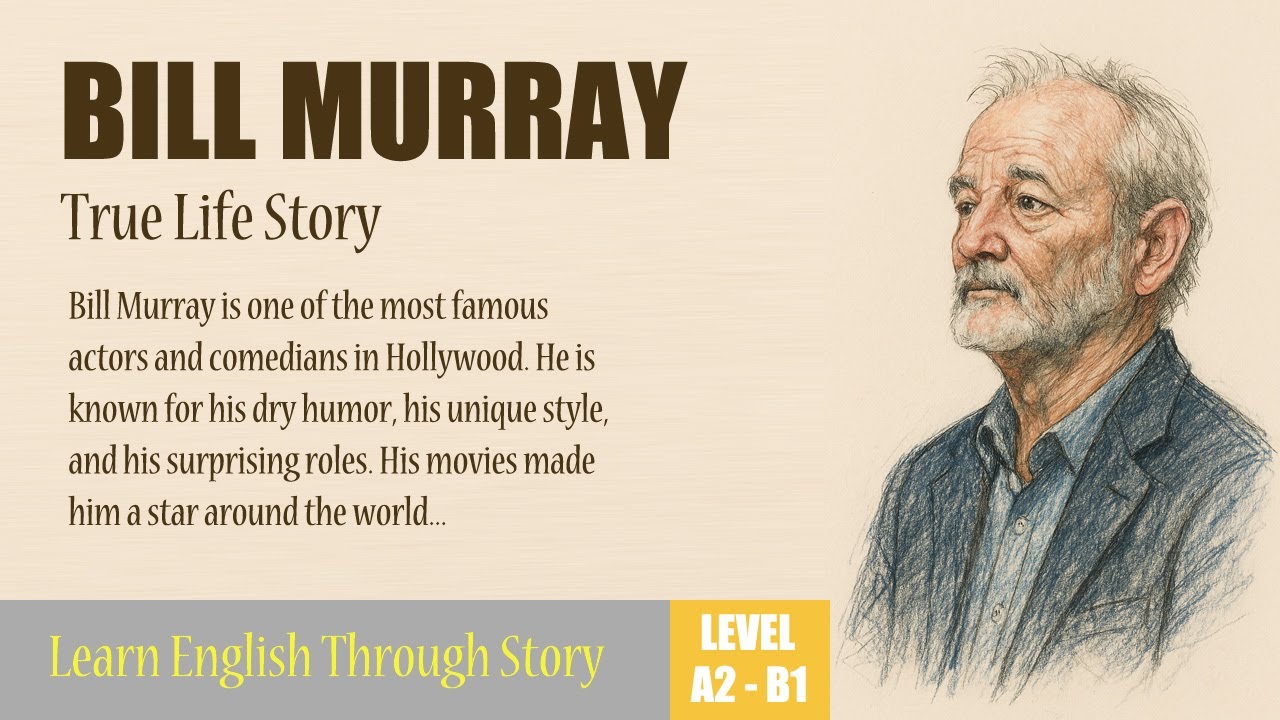 Реальная история Билла Мюррея (с субтитрами) | Изучайте английский язык через истории | Уровень а...