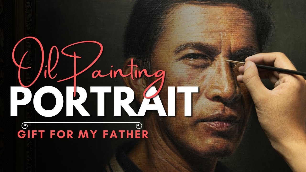 A PORTRAIT of My Father - Realistic Oil Painting - YouTube