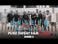 Pure Sweat Fam Open Runs feat NBA Players + 2 Chainz | Unseen Hours Ep. 11