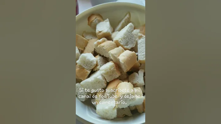 Como hacer un pudin de pan delicioso.