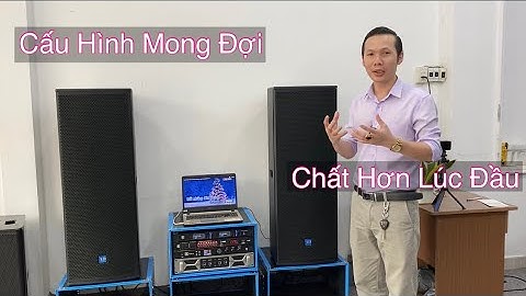 Cấu Hình Mong Đợi 38,4Tr “ Full Bộ Loa AD - Bass Mạnh Như Sub. LH 0933991244
