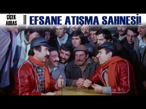 Çiçek Abbas | EFSANE ATIŞMA SAHNESİ!