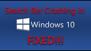 (FIX) Search Bar crashes & freezes in Windows 10 | (Can