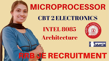 RRB JE Exam Classes in English for CBT 2(ELECTRONICS) |MICROPROCESSOR-8085 Architecture|