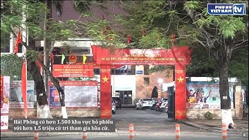 Cử tri Hải Phòng kỳ vọng vào ứng cử viên đại biểu Quốc hội, HĐND các cấp