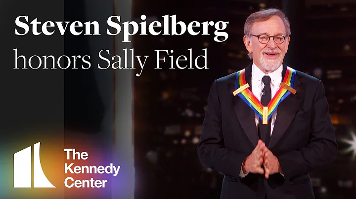Steven Spielberg honors Sally Field | 2019 Kennedy...