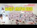 Puncak Haji Wuquf Arafah