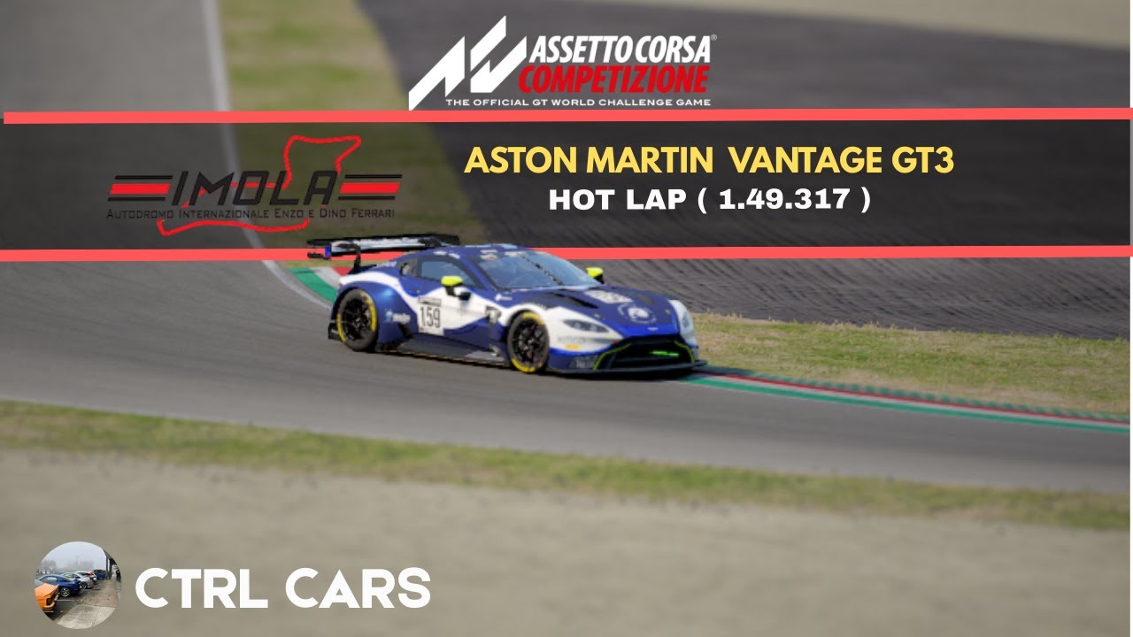 ACC | Aston Martin Vantage GT3 | IMOLA HOT LAP 1.49.317