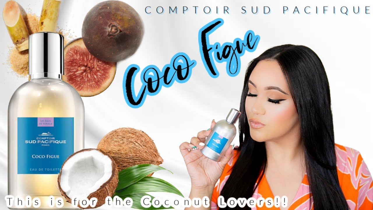 Comptoir Sud Pacifique Vanille Coco EDT Review! – katezilla