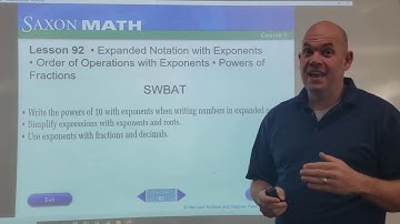Lesson 92: Expanded Notation, Order of Operations, Powers of Fractions (Saxon Math, Level 6)