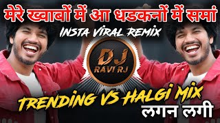 Lagan Lagi | DJ | Rj Raghav | Halgi Mix | DJ Ravi RJ 