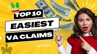 Top 10 Easiest VA Claims To Win (2023)
