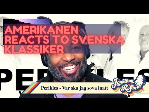 Amerikanen Reacts To Svenska Klassiker: Perikles - Var ska vi sova inatt?