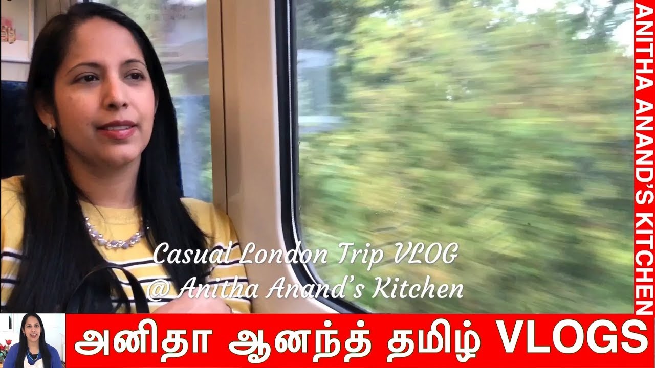 anita anita Casual Day in London VLOG - Tamil Commentary