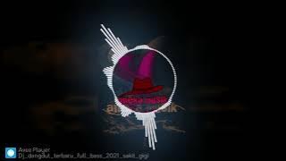 dj sakit gigi // dj dangdut terbaru full bass 2022 dj tiktok full bass