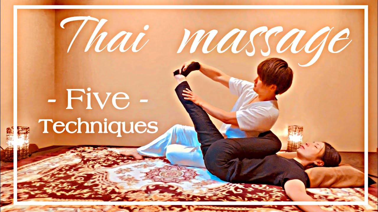 Thai yoga massage five techniques❗️ #thaimassage  #thaimassagetechniques  #therapist #massage