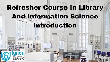 Refresher Course In Library And Information Science  - Introduction