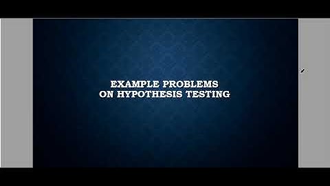 Test of Hypothesis 2 Problem Solving