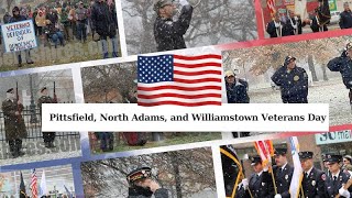 Pittsfield, North Adams, and Williamstown Veterans Day Ceremonies