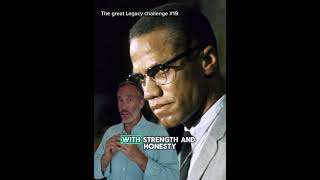 The Legacy Challenge #19 | Malcolm X #MalcolmX