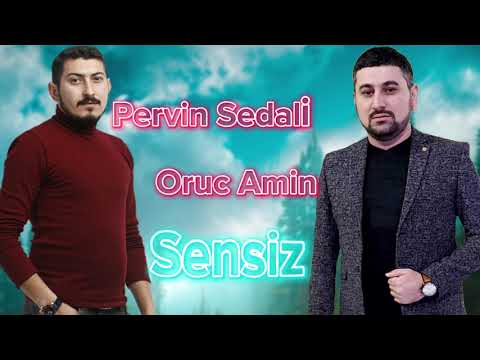 Pervin Sedali Ft Oruc Amin - Sensiz 2022 (Mene Gedisin Verdi Zulum)