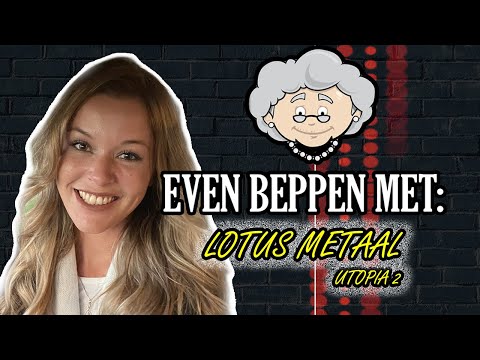 Even Beppen met: Lotus Metaal | "Ik dacht altijd dat ik op mijn 16de dood zou zijn"